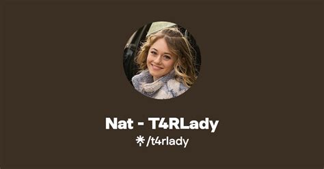 t4rlady onlyfans|Find Nat